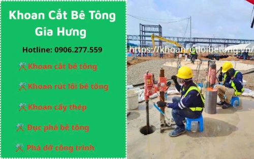 Đột phá công nghệ khoan rút lõi bê tông cùng gia hưng