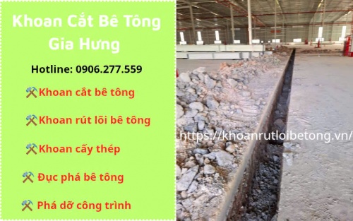 Khoan cắt bê tông nền nhà xưởng tại Đồng Nai chuyên nghiệp
