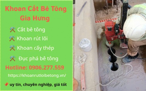 Khoan rút lõi bê tông tại Bàu Bàng uy tín, chuyên nghiệp