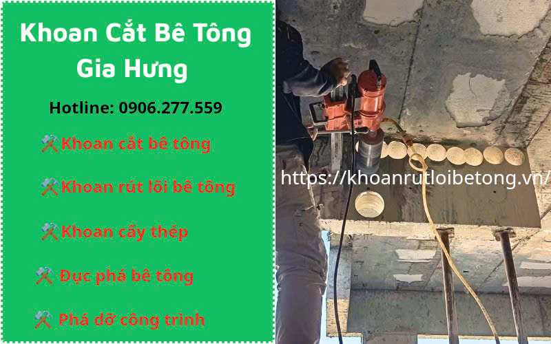 Khoan rút lõi bê tông cốt thép tại Đồng Nai uy tín, giá rẻ